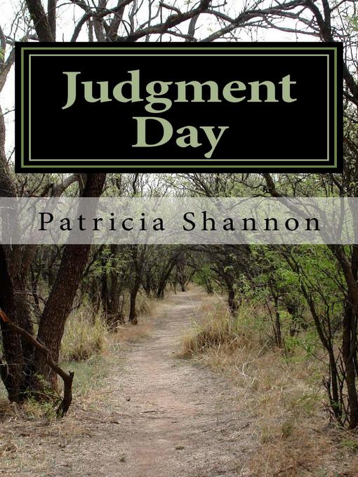 Title details for Judgment Day by Patricia Shannon - Available